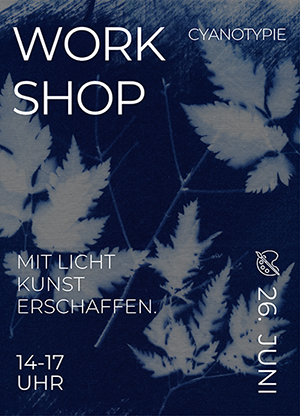 26.06.26- Workshop: Cyanotype