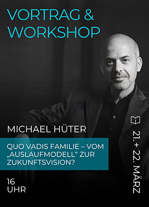 21-22.03.26 Quo Vadis Family - From "discontinued model" to vision of the future?